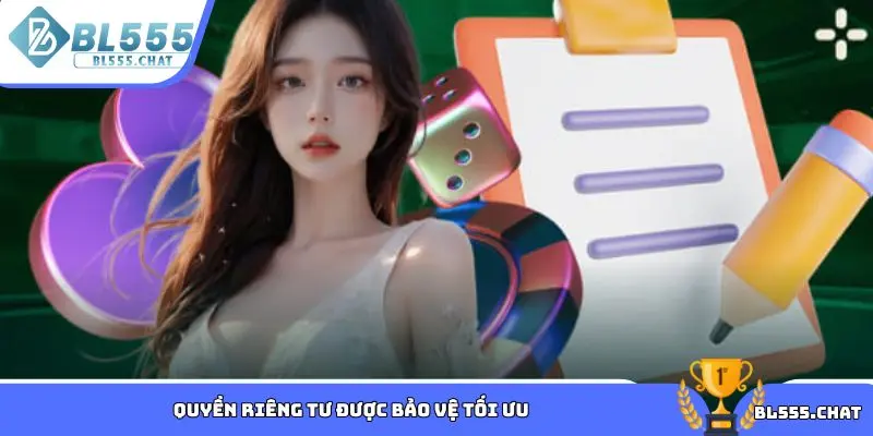 Quyền riêng tư được bảo vệ tối ưu